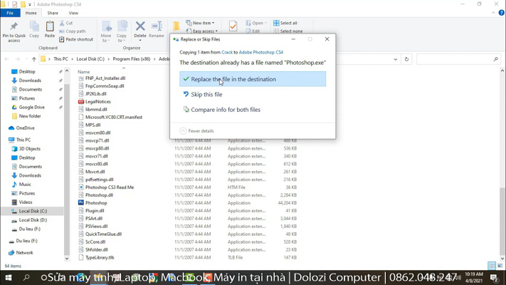 Chọn Replace the file in the destination