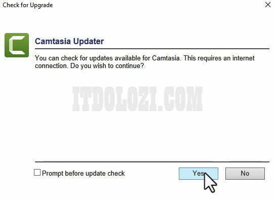 Chạy phần mềm Camtasia 2022 sau đó bỏ chọn Prompt before update check