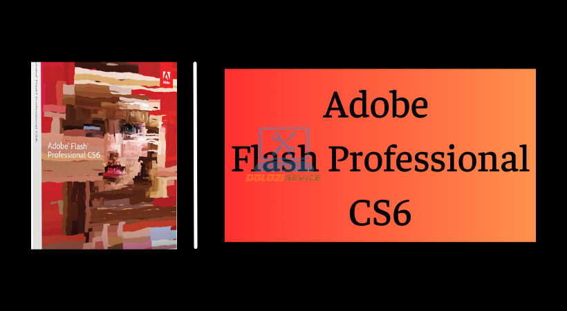 Tải Adobe Flash Professional CS6