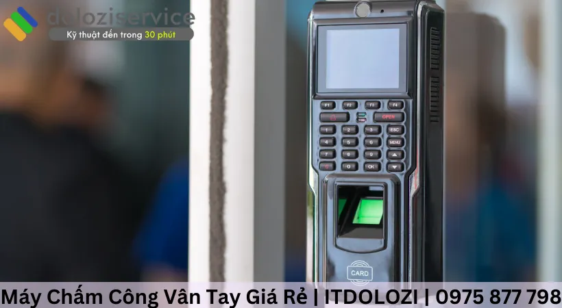 ITDolozi đơn vị cung cấp thiết bị chấm công giá tốt cho khách hàng.