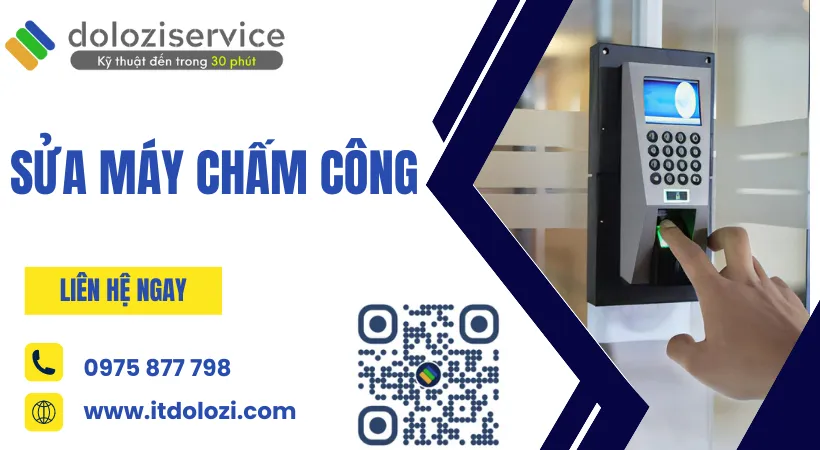 Dịch vụ sửa máy chấm công tại ITDolozi,.