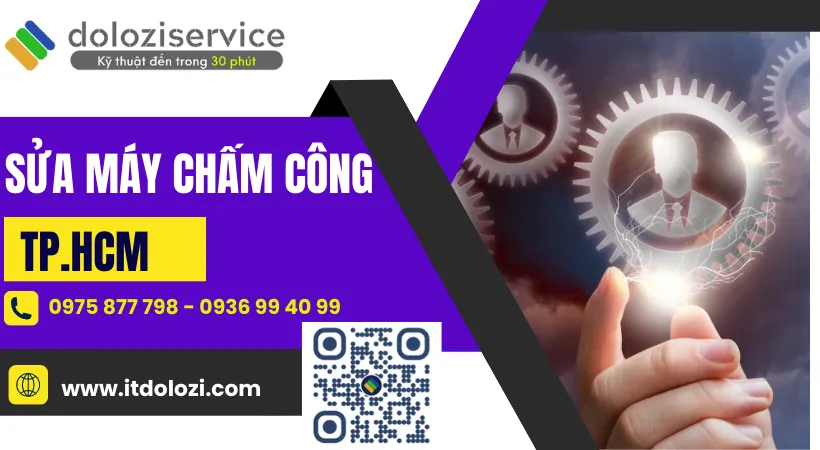 Sửa máy chấm công giá ưu đãi tại TP.HCM.