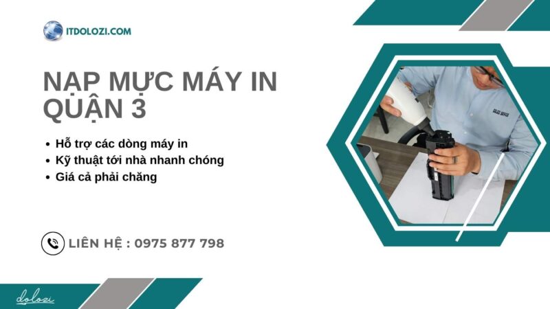 Dịch vụ nạp mực máy in quận 3