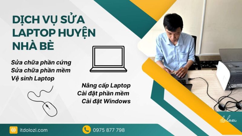 Dịch vụ sửa chữa laptop huyện nhà bè